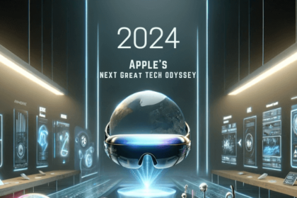 2024: Apple's Next Great Tech Odyssey