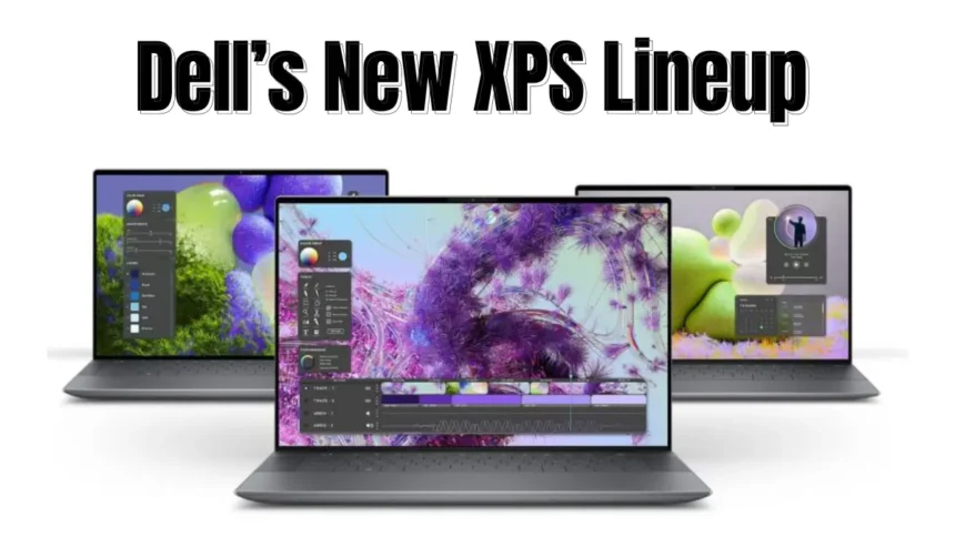 Dell's New XPS Lineup: A Leap Into the Future with AI and Cutting-Edge Design